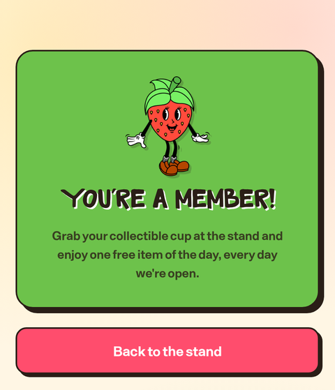 The membership success screen reading You're a member, with the strawberry mascot